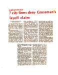 7 city firms deny Grossman's layoff claim