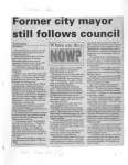 Former city mayor still follows council