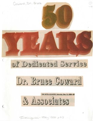 50 Years of Dedicated Service Dr. Bruce Coward & Associates