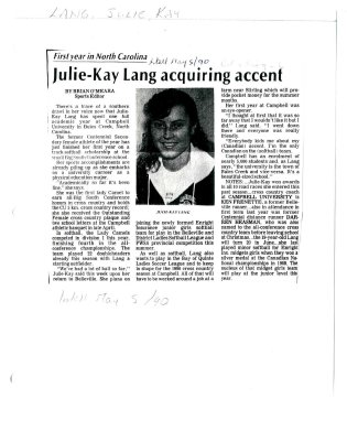 Julie-Kay Lang acquiring accent