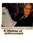 Lawrence Kells: involved in the community.  A lifetime of achievement