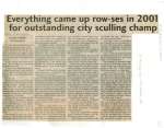 Everything came up row-ses in 2001 for outstanding city sculling champ