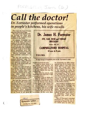 Remember when: Call the doctor!  Dr. Forrester performed operations in people's kitchens, his wife recalls