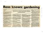 Ross knows: gardening