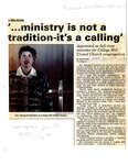 "...ministry is not a tradition - it's a calling"