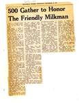 500 Gather to Honor The Friendly Milkman