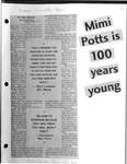 Mimi Potts is 100 years young-Centenarian likes scotch, sherry, hates milk