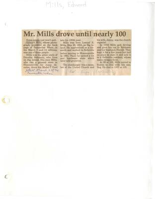 Mr. Mills drove until nearly 100