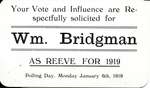 Vote solicitation card printed for William Bridgman, candidate for the position of Reeve for Nelson Township, for polling day,  6 January 1919