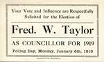 Vote solicitation card printed for Fred W. Taylor, candidate for the position of  Burlington Councillor in 1919