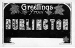 Greetings from Burlington -- block lettering filled with photograph collage