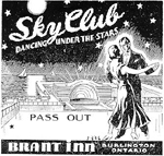 "Pass Out" for the Sky Club, Brant Inn, Lakeshore, 1936