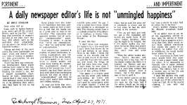 A daily newspaper editor's life is not "unmingled happiness" - 27 April 1971