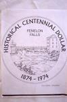 Historical Centennial Dollar Fenelon Falls 1874-1974