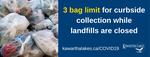 April 3: Garbage bag limit increased to 3 bags per week