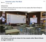 March 12: All Ontario schools closed for two weeks after March Break to fight COVID-19