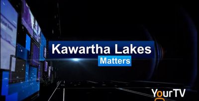 December 22: Kawartha Lakes Matters Episode 6 - Major Projects