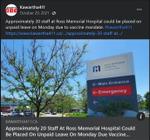 October 29, 2021: Approximately 20 staff at Ross Memorial Hospital could be placed on unpaid leave on Monday due to vaccine mandate