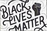 Black Lives Matter protest sign
