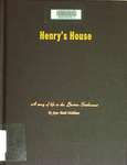 Henry's house : a story of life in the Buxton settlement