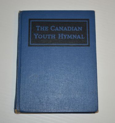 &quot;The Canadian Youth Hymnal&quot; Book