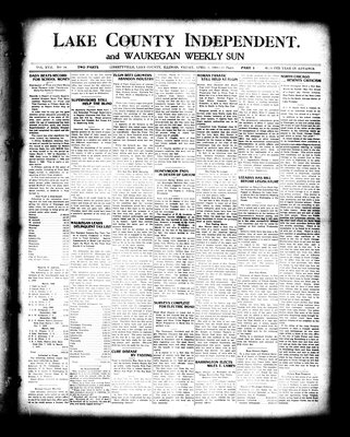 Lake County Independent and Waukegan Weekly Sun, 9 Apr 1909