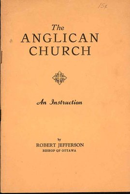 The Anglican Church: An Instruction by Robert Jefferson