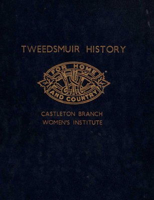 Castleton Tweedsmuir Community History - volume 1