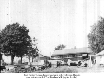 Teal Brothers Cider, Lumber and Grist Mill, Colborne, Cramahe Township