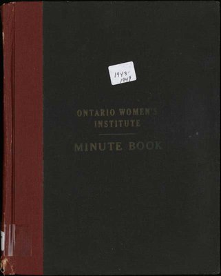 Ontario Women's Institute Minute Book, 1943-1949