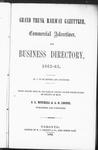 Grand Trunk Railway gazetteer, commercial advertiser and business directory, 1862-63