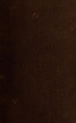 Smith's Canadian gazetteer: comprising statistical and general information respecting all parts of the Upper Province, or Canada West, 1846