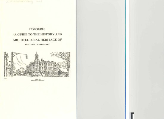 <b>“Cobourg: a guide to the history and architectural heritage of the Town of Cobourg"<b>