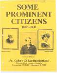 Flyer regarding the show “Some prominent citizens: 1837-1937"