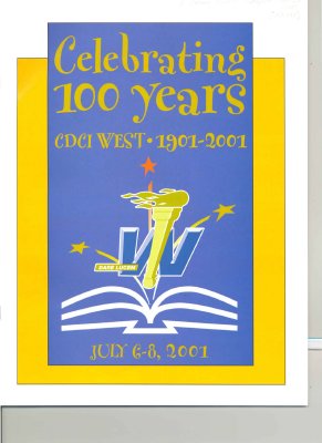 <b>“Celebrating 100 Years: CDCI West 1901-2001" history of the school<b>