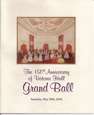 The 150th Anniversary of Victoria Hall Grand Ball Program