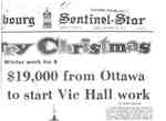 $19,000 from Ottawa to start Vic Hall work