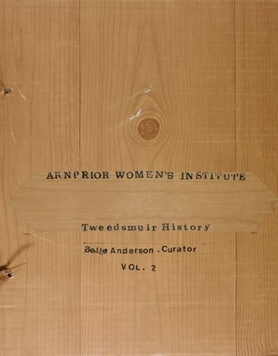 Arnprior WI Tweedsmuir Community History - Volume 2