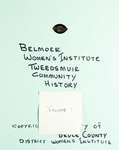 Belmore WI Tweedsmuir Community History, Volume 1