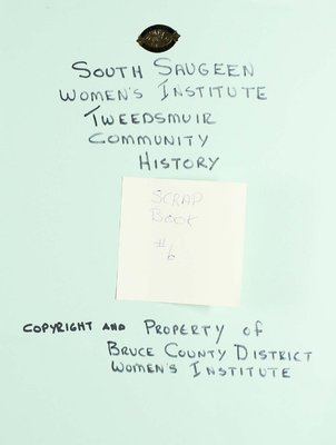 South Saugeen WI Scrapbook, Volume 6