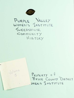 Purple Valley WI Tweedsmuir Community History, Volume 8