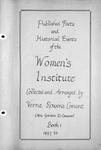 Published Facts and Historical Events of the Women's Institute Volume 1