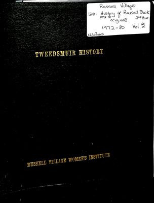 Russell Village Tweedsmuir History, Volume 3