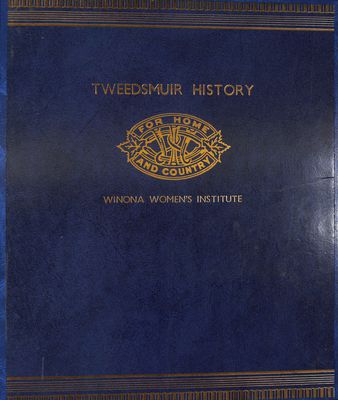 Winona WI Tweedsmuir Community History, Volume 1, Part 2