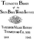 Teeswater Tweedsmuir History