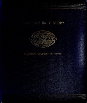 Chapman WI Tweedsmuir Community History Volume 3