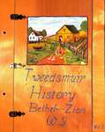 Bethel-Zion WI Tweedsmuir Community History, Volume 1