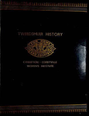 Cannifton-Corbyville WI Tweedsmuir Community History Volume 1