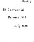 Melrose WI Tweedsmuir Community History Volume 4 Township Bi Centennial July 1984