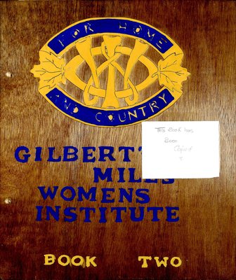 Gilbert's Mills WI Tweedsmuir Community History, Book 2, 1986-2000